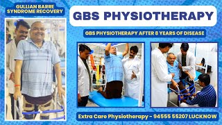 Best GBS Physiotherapy in Lucknow  Gullian Barre Syndrome  9455555207 [upl. by Yarb]