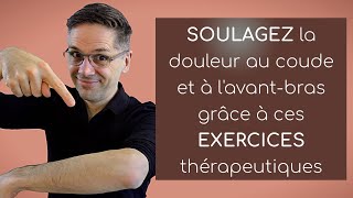 Épicondylite soulagez la douleur au coude et à l’avantbras grâce à ces exercices thérapeutiques [upl. by Perceval538]