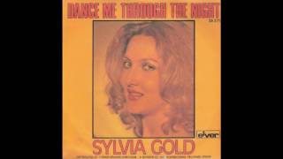 Sylvia Gold  Dance Me Through The Night 1979 [upl. by Morten]