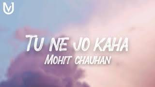 Tune Jo Na Kaha  lyrics  New YorkJohn Abraham  Katrina Kaif  Neil Nitin  Mohit Chauhan [upl. by Ydiarf]