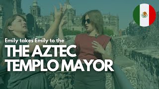 Emily takes Emily to the AZTEC TEMPLO MAYOR [upl. by Akinod]