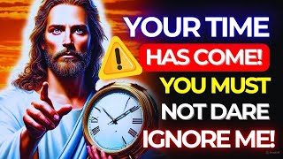 🚫 GOD SAYS OR YOU WILL REGRET IT 🕒 IN THE NEXT HOURS DO NOT IGNORE IT  MESSAGE FROM GODjesus [upl. by Anera]