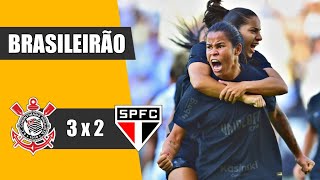 CORINTHIANS 3 X 2 SÃO PAULO  GOLS  BRASILEIRÃO FEMININO 2024 [upl. by Ekeiram]