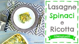 Lasagne Spinaci e Ricotta  Vi Porto al Supermercato con Me 55Winston55 [upl. by Cayla]