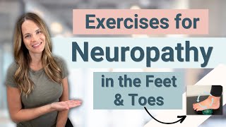 Exercises for Peripheral Neuropathy in the Feet and Legs [upl. by Lerrehs]