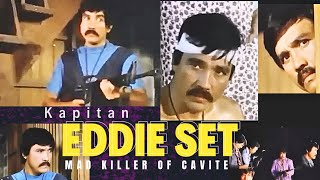 KAPITAN EDDIE SET MAD KILLER OF CAVITE RAMON REVILLA SR ALONA ALEGRE AND LUIS GONZALES [upl. by Thanh]