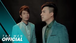 The Men  Chia Tay Không Lý Do Official MV [upl. by Yrred479]