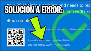 SOLUCIÓN RÁPIDA A ERROR DE PANTALLA AZUL KERNEL SECURITY CHECK FAILURE [upl. by Ssilb]