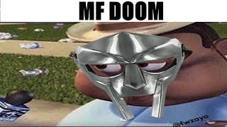 MF DOOM intros be like [upl. by Varrian557]