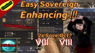 Black Desert Enhancing 2024  Sovereign Enhancing   byebye Over 500b  Tri to Oct [upl. by Nahtannoj]