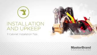 Cabinet Installation Tips  MasterBrand Cabinets [upl. by Ellives]