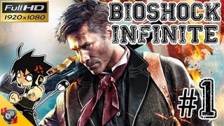 Bioshock Infinite Full HD Pt1  เริ่มต้นภารกิจ [upl. by Larrabee]