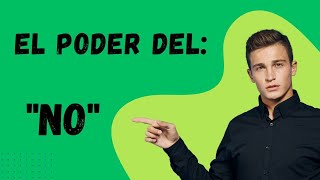 EL PODER DEL quotNOquot  COMO ESTABLECER LIMITES SALUDABLES [upl. by Nwahsyt862]