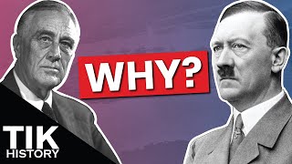 The REAL Reason Hitler Declared War on the USA [upl. by Johnny420]