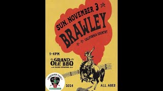 Brawley Live At Grand Ole BBQ [upl. by Noleta487]