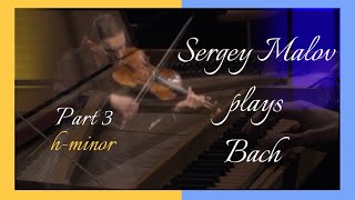 Bach for Ukraine 3 Sergey Malov plays Violin Partita 1 BWV 1002 Sarabande and Double [upl. by Consuelo]