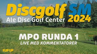 SM i Discgolf 2024 LIVE MPO R1 [upl. by Selohcin598]