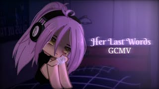 Her Last Words  Short GCMV  TW ⚠️ 「Gacha Club Music Video」 [upl. by Bohun]