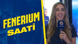 Fenerium Saati  Haftanın Ürünleri 19 [upl. by Robinetta]