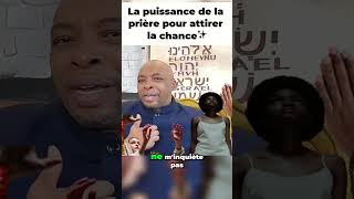 💥💥 💥💥 La puissance de la prière pour attirer la chance [upl. by Dnalwor]