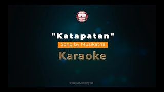 Katapatan  Song by Musikatha Minus One KARAOKE Tagalog Christian Song [upl. by Strader]