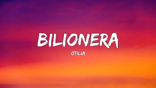 Otilia  Bilionera Lyrics [upl. by Ahtebbat]