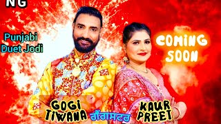 GANGSTAR Gogi tiwana kaur preetNG RecordsnewpunjabisongDJsong [upl. by Taddeo]