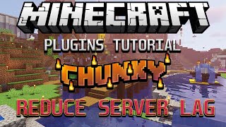 How To fix Minecraft Server Lag Using Chunky Plugins [upl. by Atnek170]