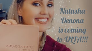 NATASHA DENONA IS COMING TO ULTA Its time to celebrate Overview of her palette styles [upl. by Araas]