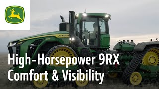 HighHorsepower 9RX Comfort amp Visibility  John Deere [upl. by Aizatsana]