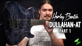 Harley Benton DullahanAT 24  Detailed Review Part 1 [upl. by Alric78]