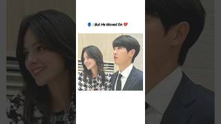 But He Moved On 💔 kdrama incompletelove songjoongki songhyekyo divorce kdramaedit short [upl. by Ikcim]