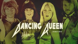 Dancing Queen  ABBA Lyrics Remastered 🎵 [upl. by Rehtnug]