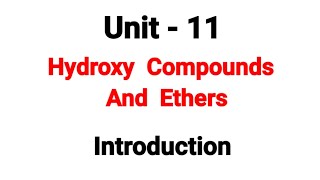 Introduction  Hydroxy Compounds And Ethers  TN 12th Chemistry  Unit 11  in Tamil [upl. by Ikilisav]