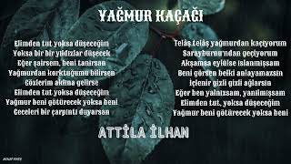 Attila İlhan Yağmur Kaçağı şiir sevgi karaoke güzelsözler özlem destekol abone aboneol [upl. by Fayina]