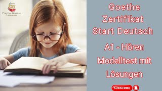 Goethe A1 Hören Modelltest Tel 1 2 amp 3 mit Antworten  Start Deutsch German Exam 2024 [upl. by Koetke]