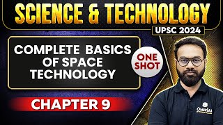 Complete Basics of Space Technology FULL CHAPTER  Chapter 9  Complete Science amp Technology [upl. by Anifad]