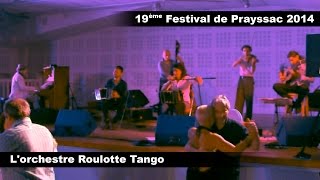 quotElla es asíquot  Roulotte Tango à Prayssac [upl. by Ahsinal]