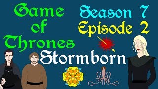 Game of Thrones Stormborn S 7  Ep 2 [upl. by Cohl533]