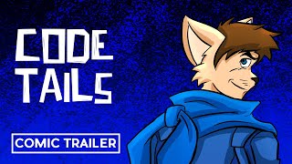 Code Tails Trailer [upl. by Vanny]