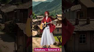 Sobakasu  Samuari X 2 samuraix coversong [upl. by Rizas]