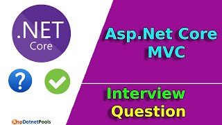 AspNet Core 6 Interview Questions [upl. by Attevaj]