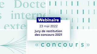 Webinaire  Jury de restitution des concours INSP 2021  23 mai 2022 [upl. by Murphy]