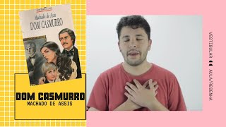 Resenha Dom Casmurro  Machado de Assis LISTA OBRIGATÓRIA VESTIBULAR [upl. by Zola]