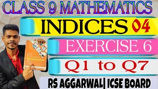 Class 9 mathsIndicesexercise 6 q1 to q7rs Aggrawal icse maths [upl. by Drofnas21]