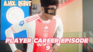 DEBUT FOR AJAX PLAYER CAREER EPISDOE 9 [upl. by Leizo]