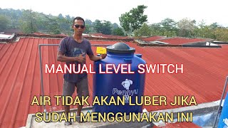 MANUAL LEVEL SWITCH BY ONDA  PELAMPUNG OTOMATIS [upl. by Masao]