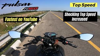 Pulsar N160 Top Speed 😲 Top Speed Increased  Fastest on YouTube  Must Watch [upl. by Neila]