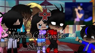 Aphmau Crew react to Ships II Suggested Video II [upl. by Droffats732]