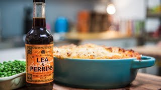 Lea amp Perrins SORTED food  How to make the family favourite Shepherds Pie [upl. by Artek]